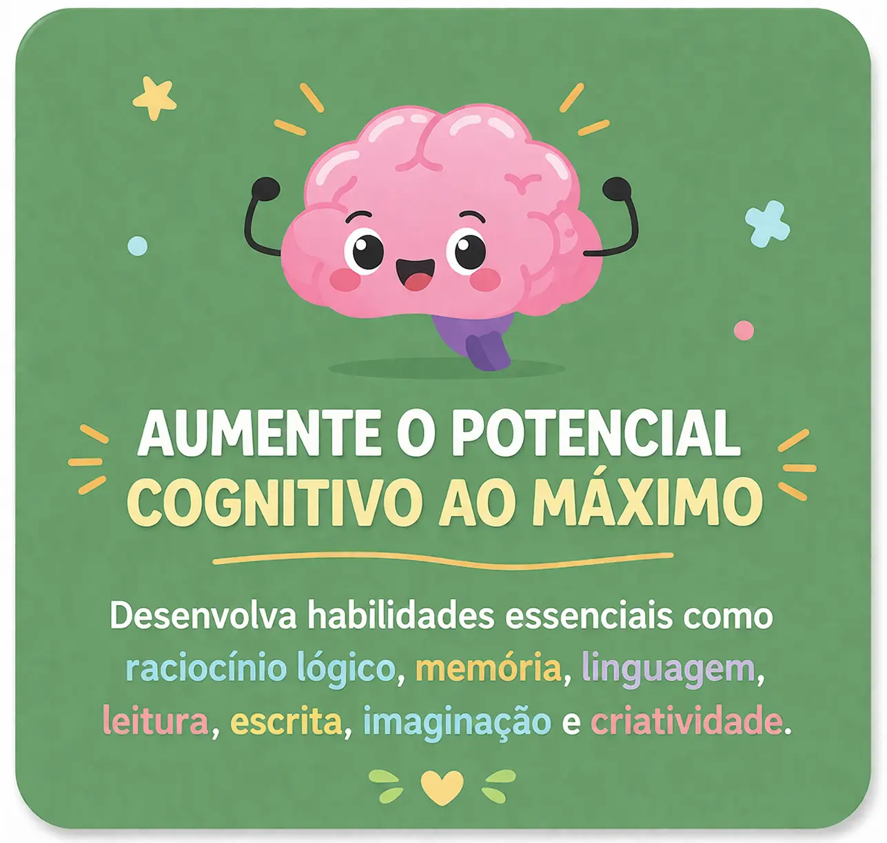 Aumente o potencial cognitivo