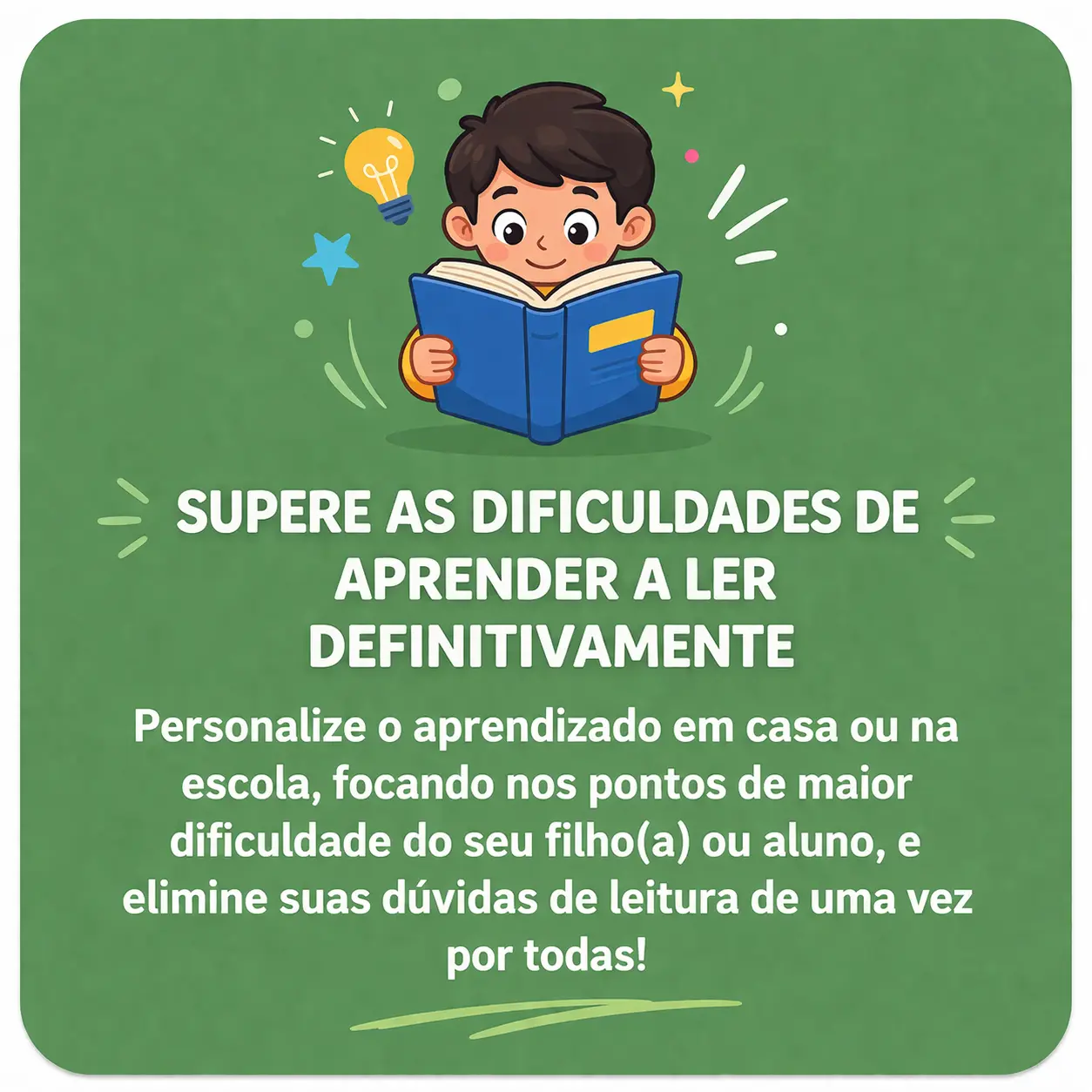 Superando as dificuldades de leitura